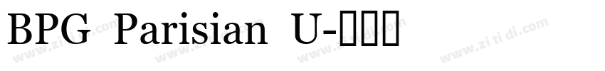 BPG Parisian U字体转换